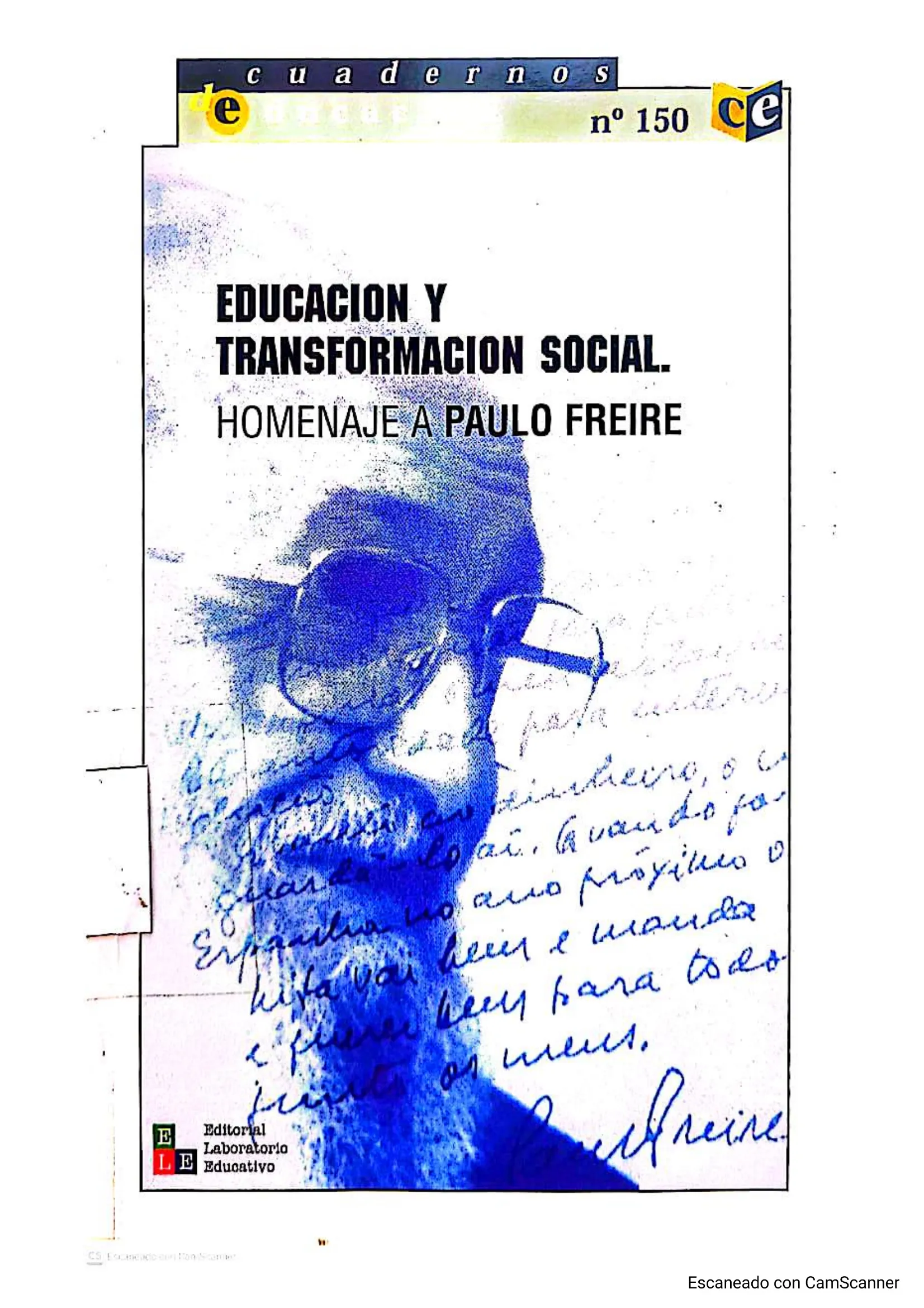 Educación y transformación social : homenaje a Paulo Freire