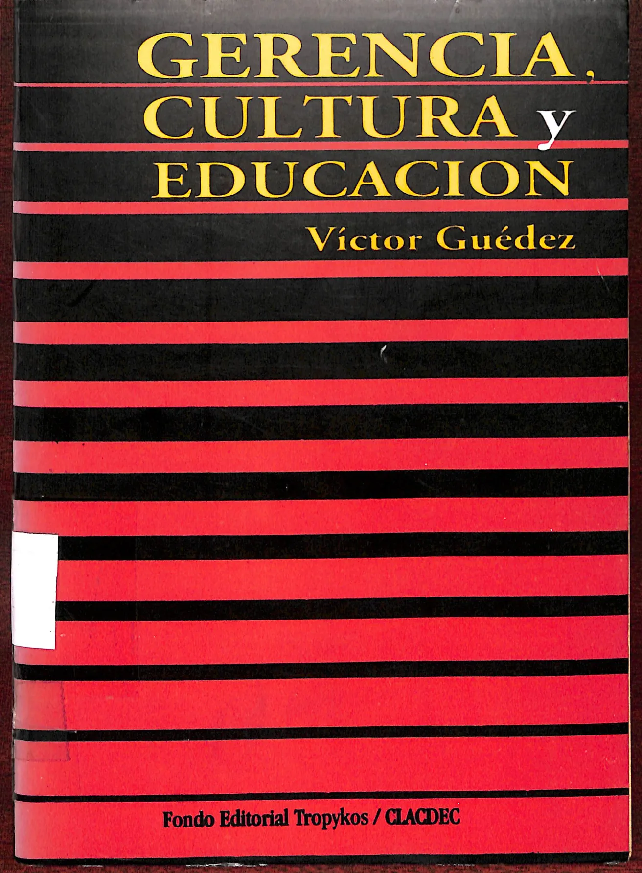 Gerencia, cultura y educación