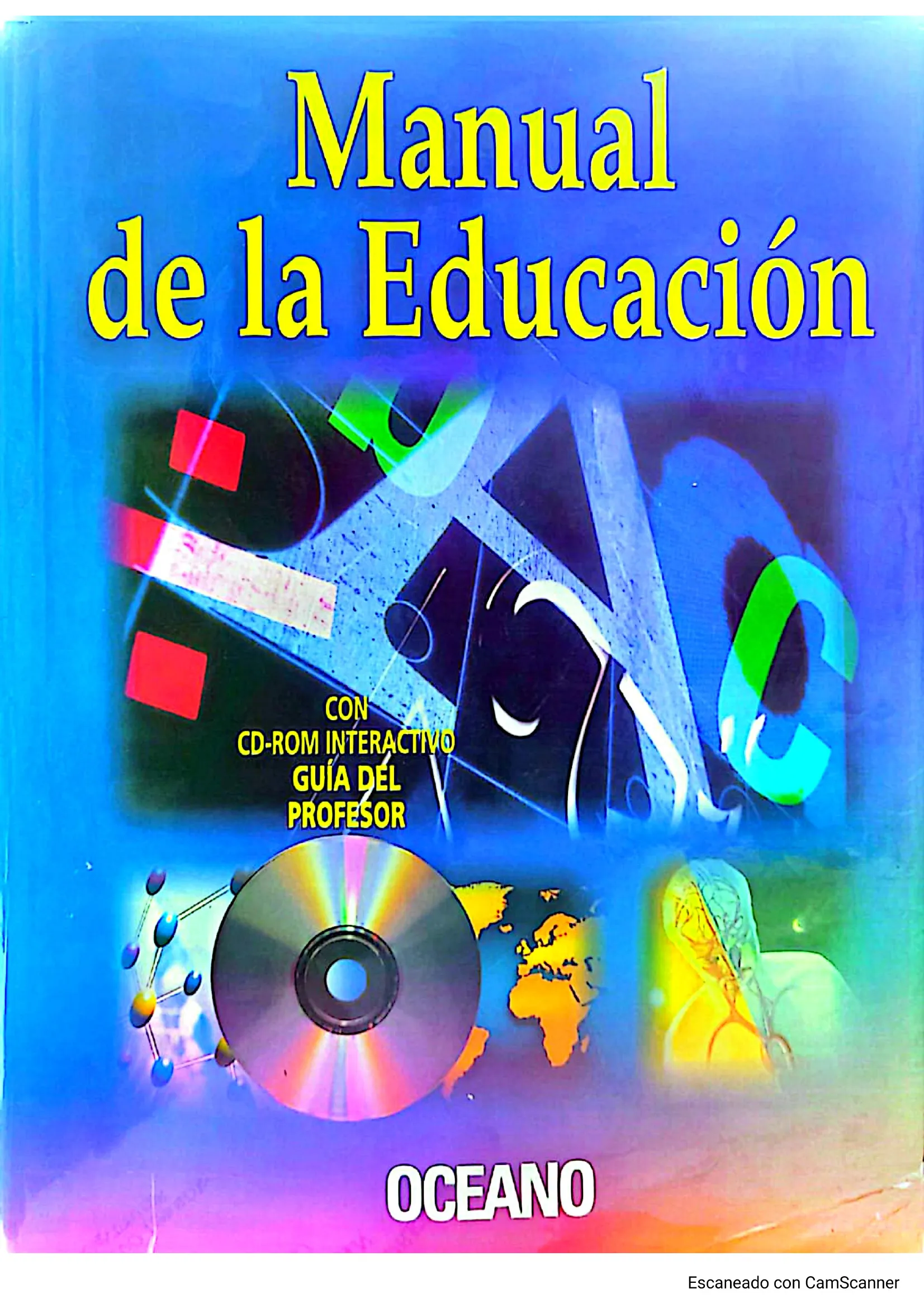 Manual de la educación : guía del profesor