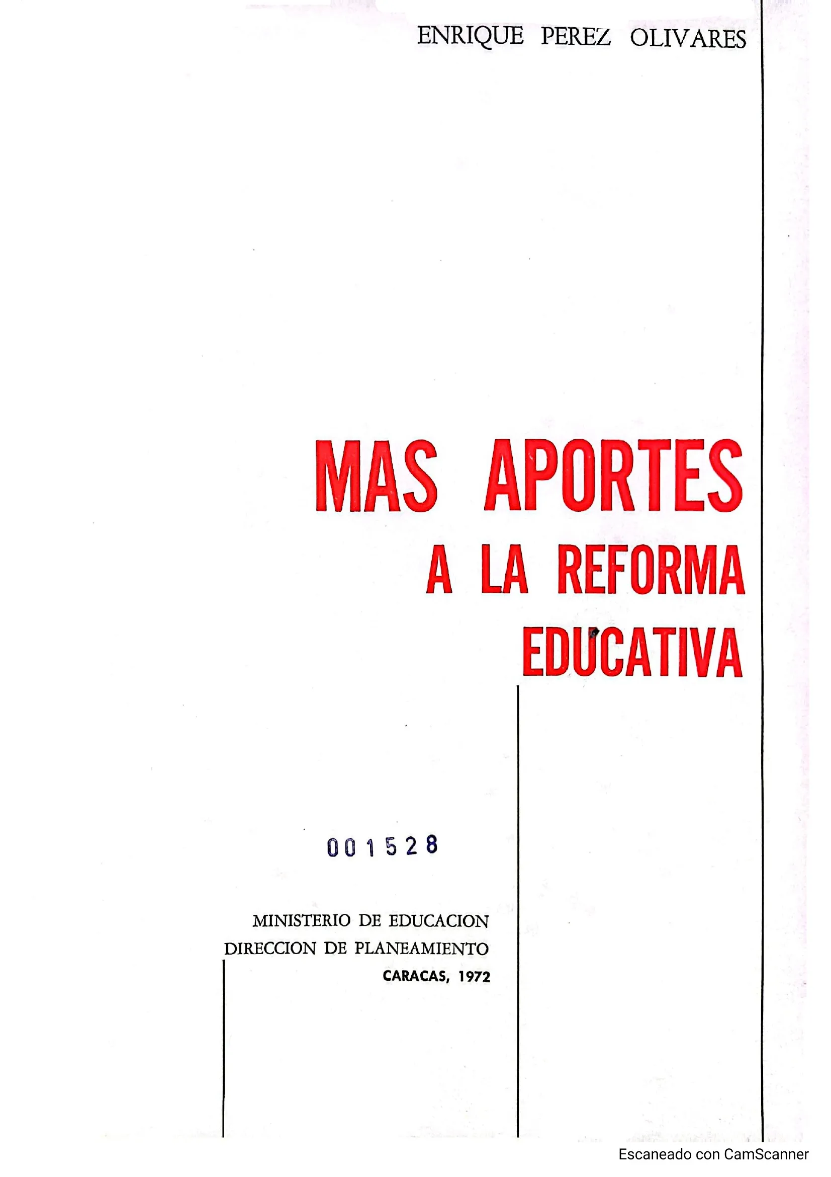 Mas aportes a la reforma educativa