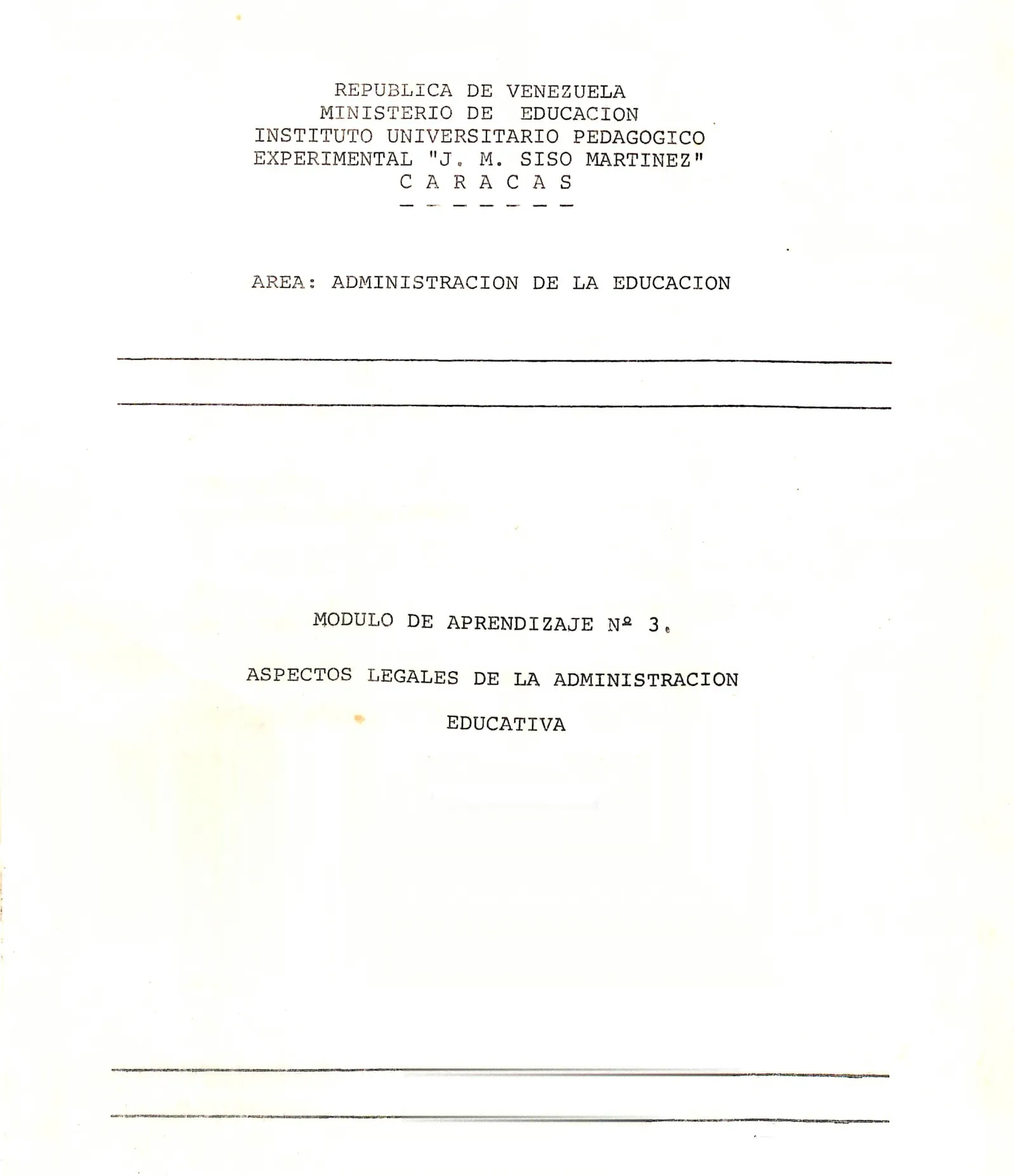 Modulo de aprendizaje N° 3 : aspectos legales de la administración educativa