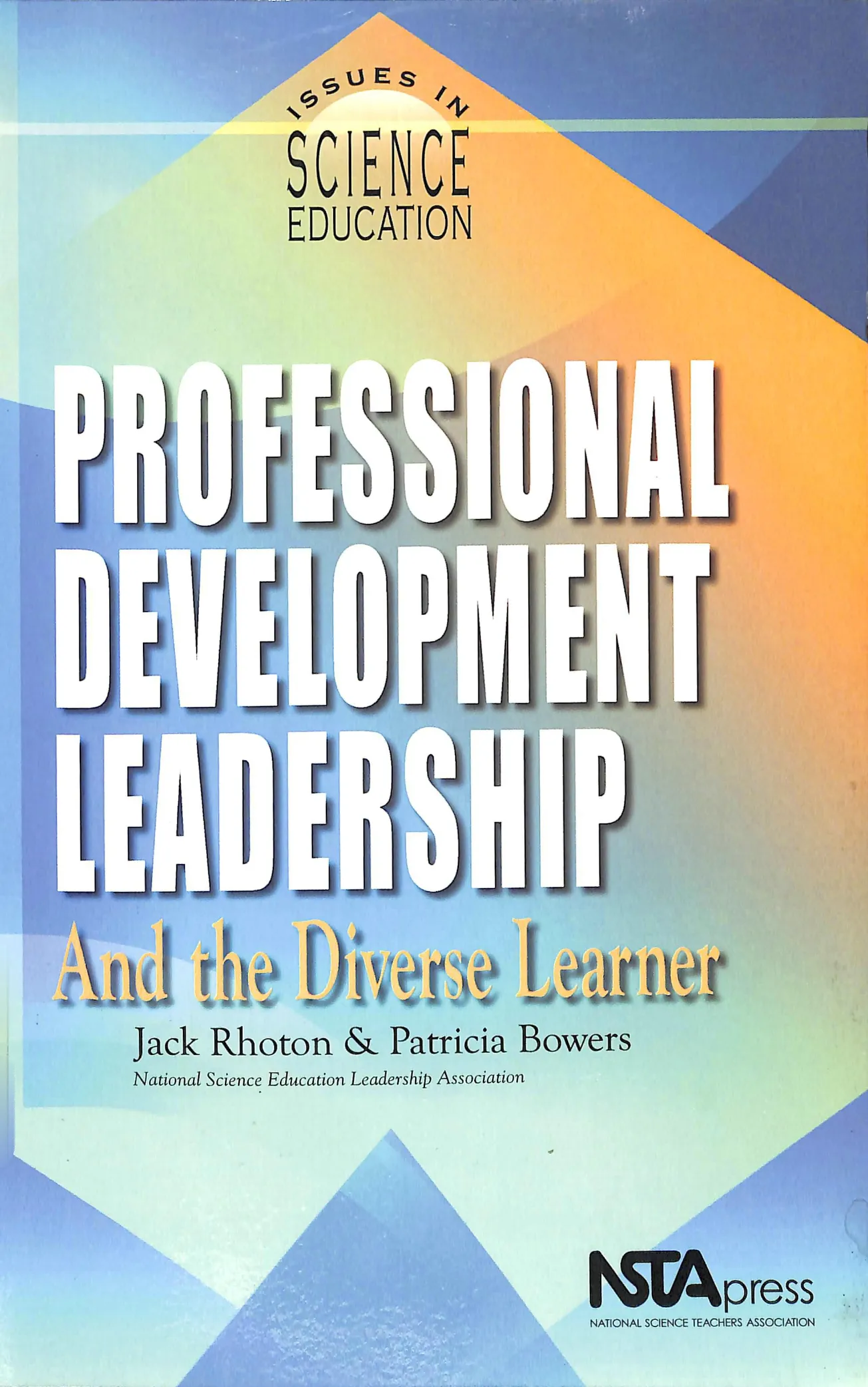 Professional development leadership : and the diverse learner